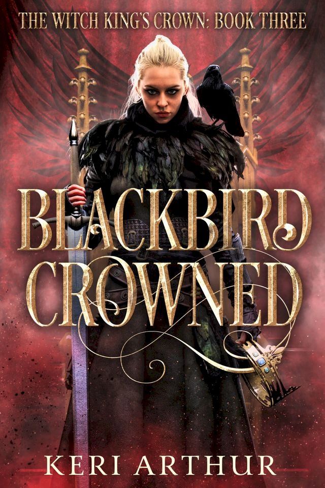  Blackbird Crowned(Kobo/電子書)