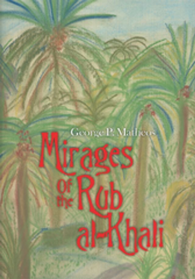  Mirages of the Rub Al-Khali(Kobo/電子書)