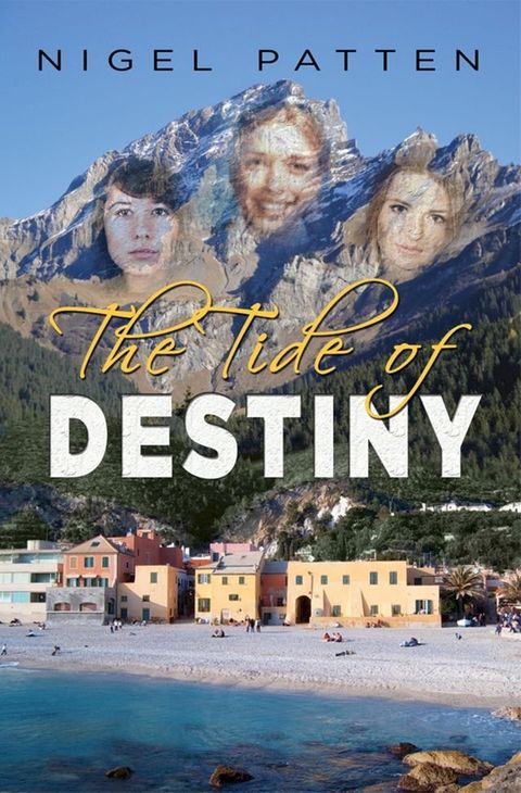 The Tide of Destiny(Kobo/電子書)