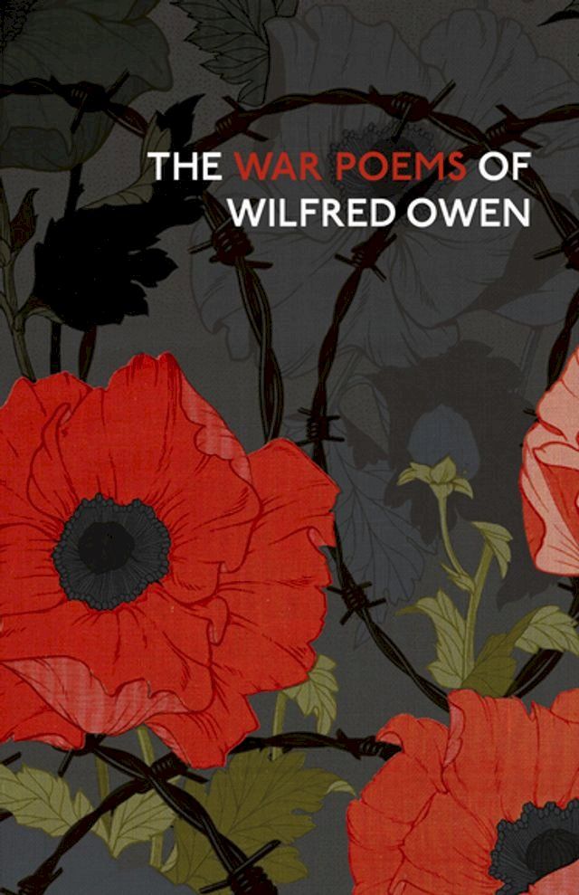  The War Poems Of Wilfred Owen(Kobo/電子書)