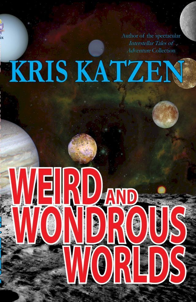  Weird and Wondrous Worlds(Kobo/電子書)