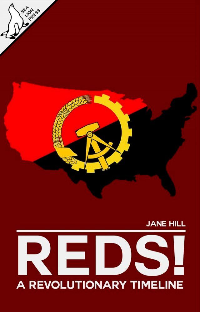  Reds! A Revolutionary Timeline(Kobo/電子書)