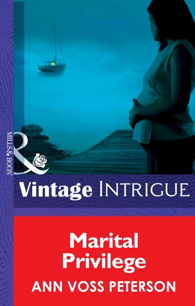  Marital Privilege (Mills & Boon Intrigue)(Kobo/電子書)