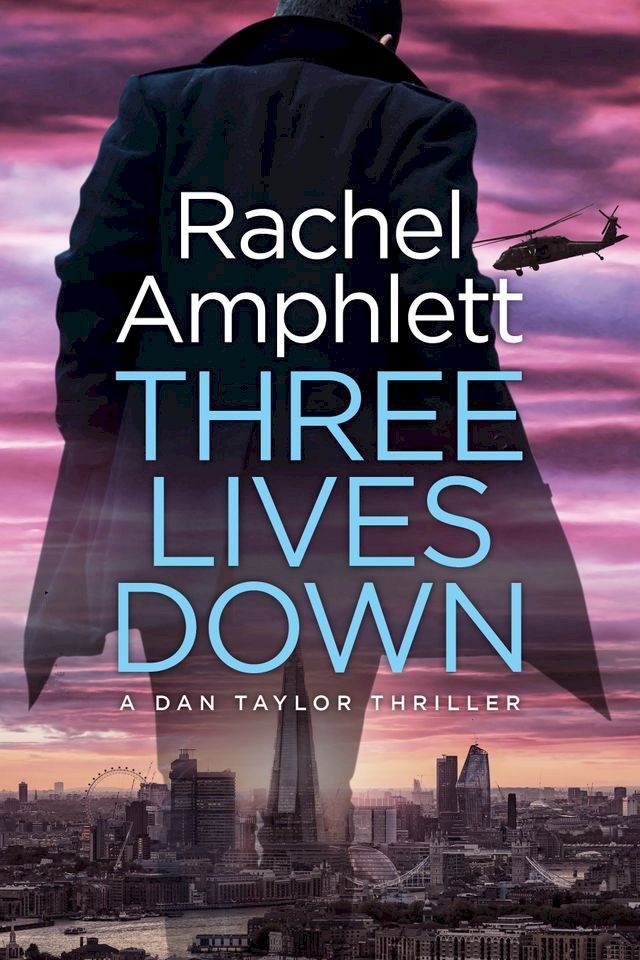  Three Lives Down (Dan Taylor spy thrillers, book 3)(Kobo/電子書)