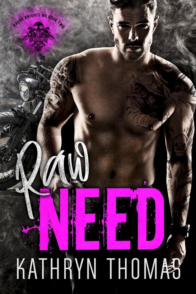  Raw Need (Book 2)(Kobo/電子書)