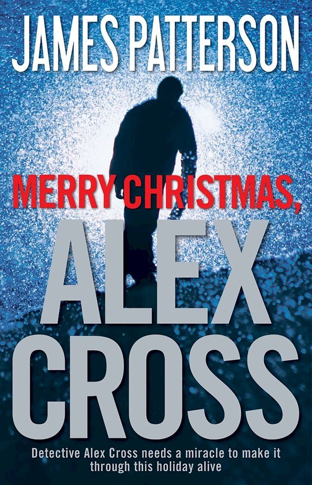  Merry Christmas, Alex Cross(Kobo/電子書)