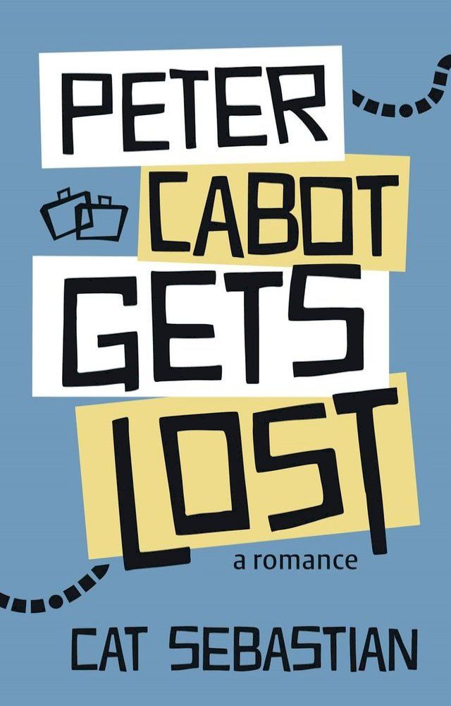  Peter Cabot Gets Lost(Kobo/電子書)