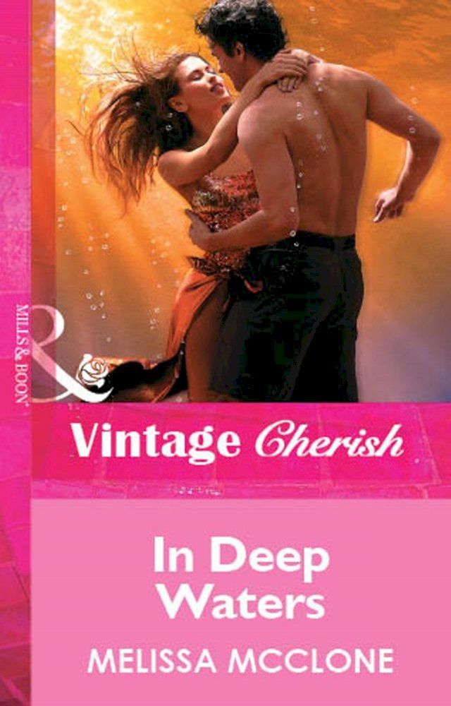  In Deep Waters (Mills & Boon Vintage Cherish)(Kobo/電子書)