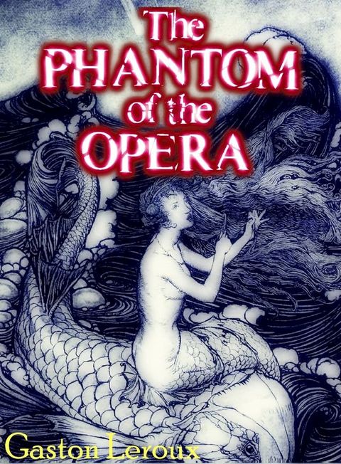 The Phantom of the Opera(Kobo/電子書)