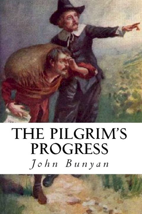 The Pilgrim's Progress(Kobo/電子書)