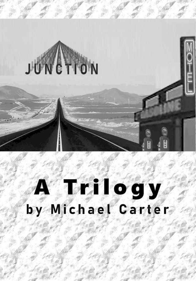  Junction: A Trilogy(Kobo/電子書)