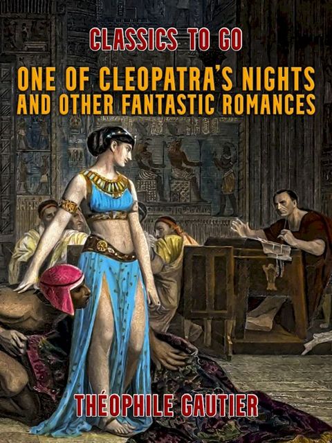 One of Cleopatra's Nights and Other Fantastic Romances(Kobo/電子書)