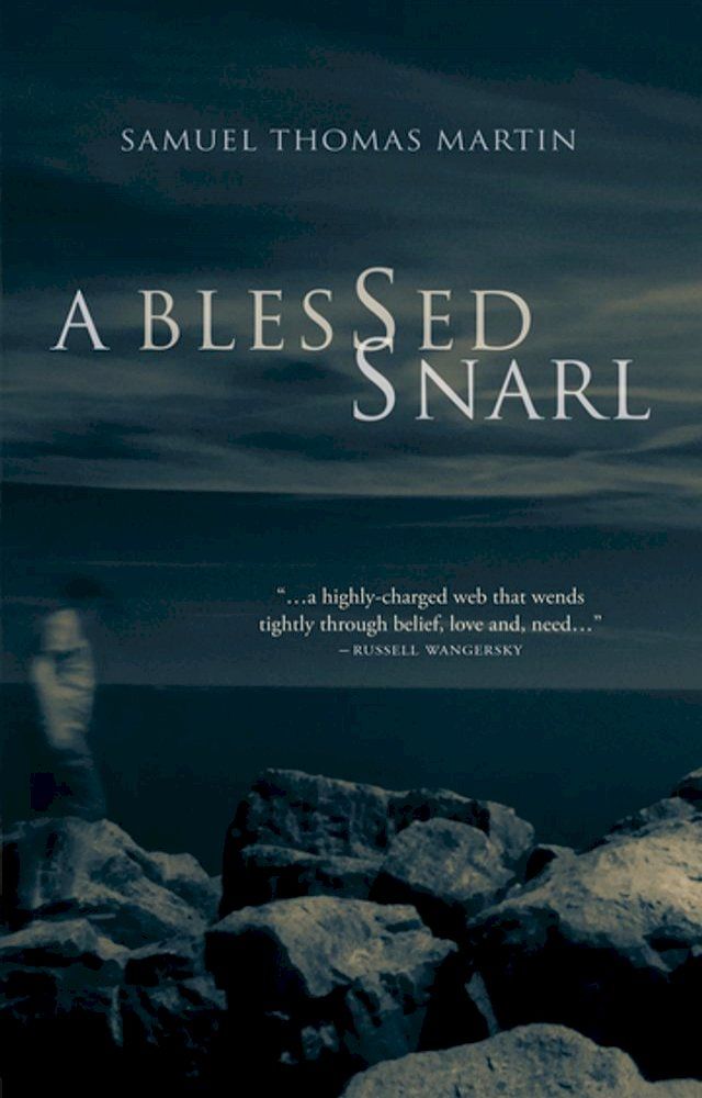  A Blessed Snarl(Kobo/電子書)