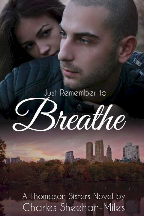 Just Remember to Breathe(Kobo/電子書)