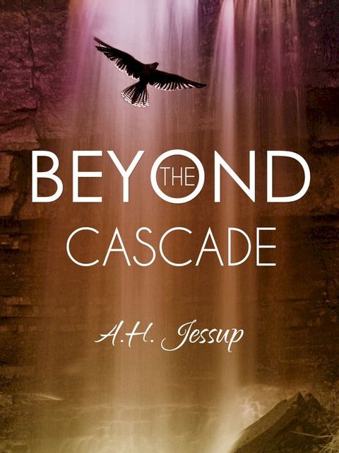 Beyond the Cascade(Kobo/電子書)