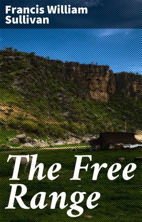 The Free Range(Kobo/電子書)