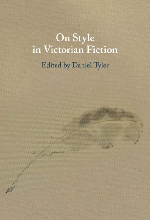 On Style in Victorian Fiction(Kobo/電子書)