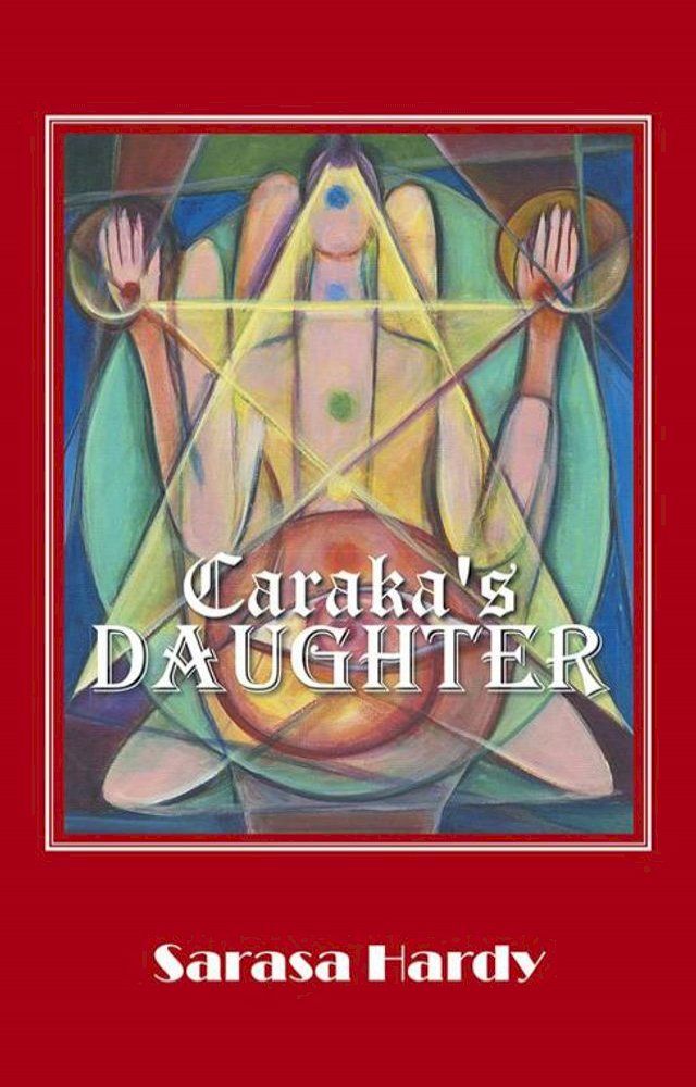  Caraka's Daughter(Kobo/電子書)