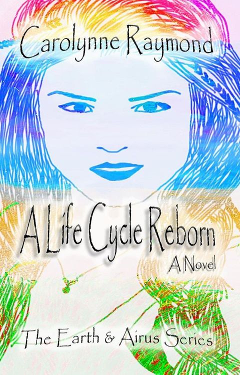 A Life Cycle Reborn(Kobo/電子書)