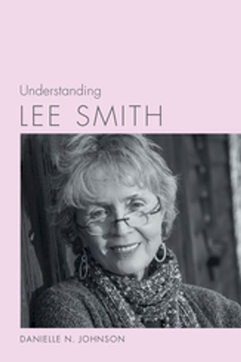 Understanding Lee Smith(Kobo/電子書)