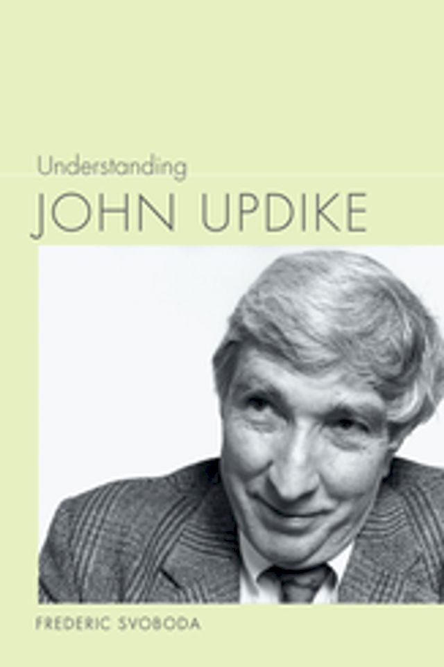  Understanding John Updike(Kobo/電子書)