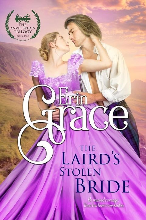 The Laird's Stolen Bride(Kobo/電子書)