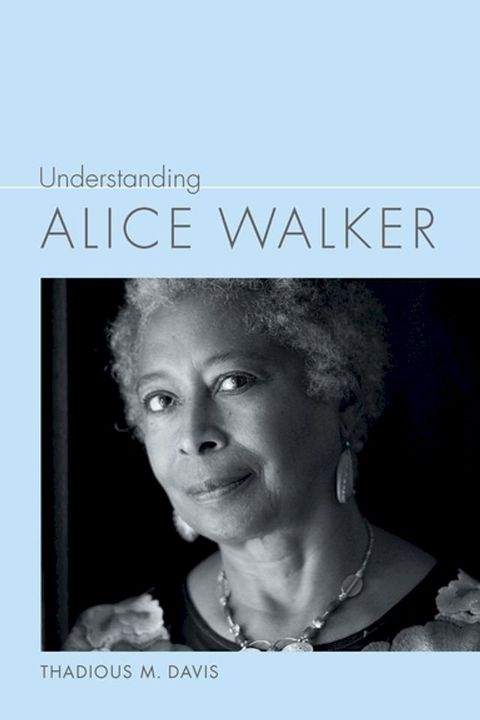 Understanding Alice Walker(Kobo/電子書)