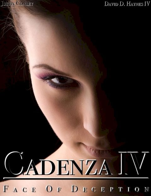 Cadenza IV: Face of Deception(Kobo/電子書)