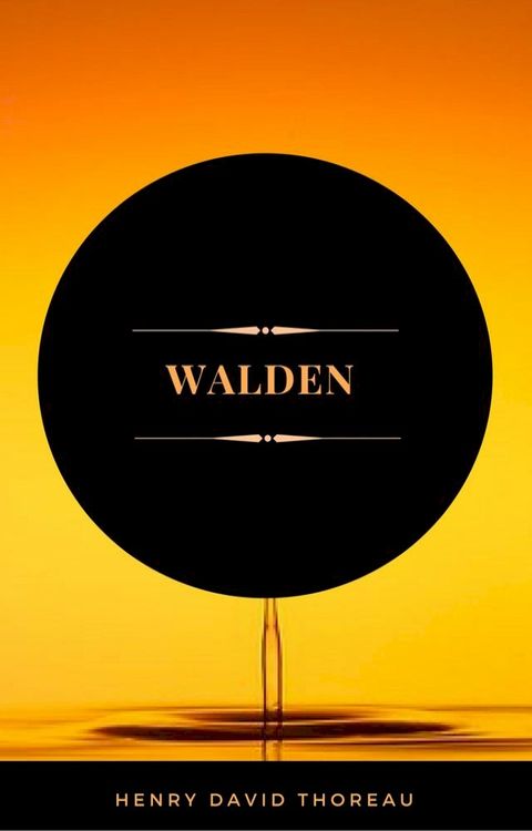 Walden (ArcadianPress Edition)(Kobo/電子書)