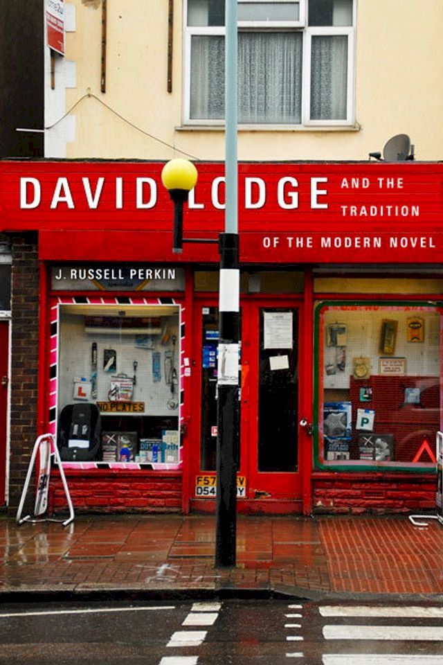  David Lodge and the Tradition of the Modern Novel(Kobo/電子書)