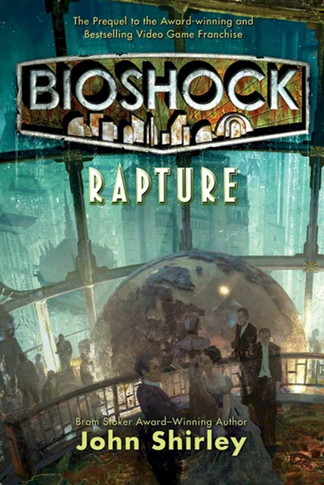  BioShock: Rapture(Kobo/電子書)