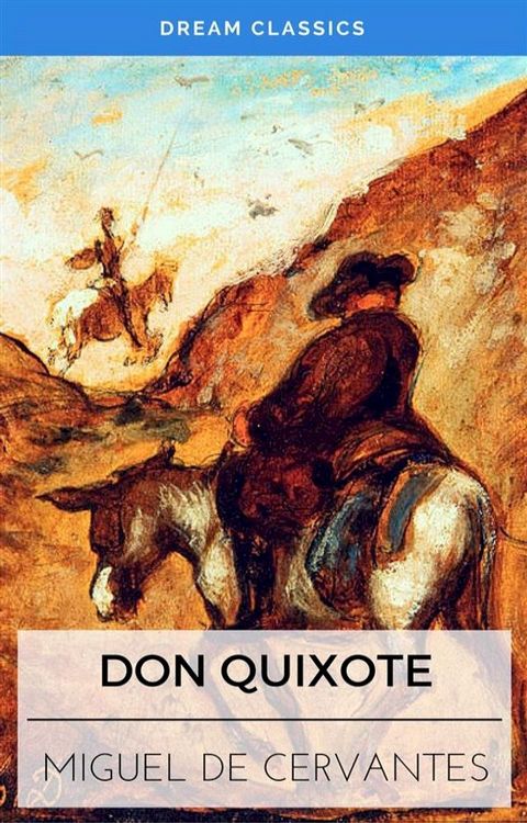 Don Quixote (Dream Classics)(Kobo/電子書)