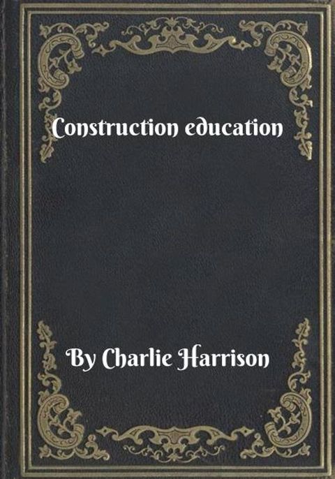 Construction education(Kobo/電子書)