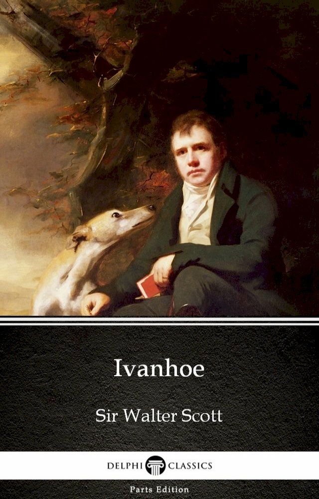  Ivanhoe by Sir Walter Scott (Illustrated)(Kobo/電子書)