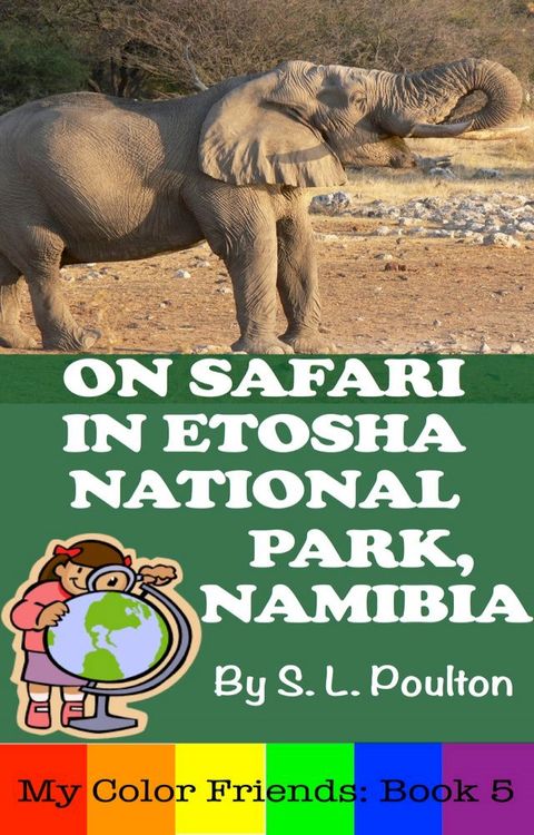 On Safari in Etosha National Park, Namibia(Kobo/電子書)