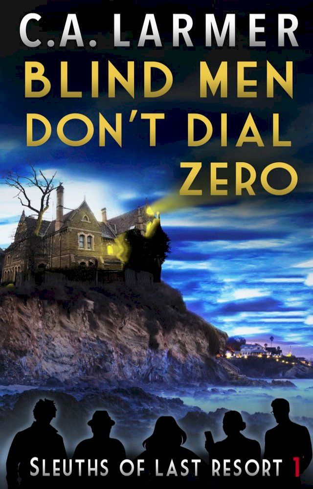  Blind Men Don't Dial Zero(Kobo/電子書)