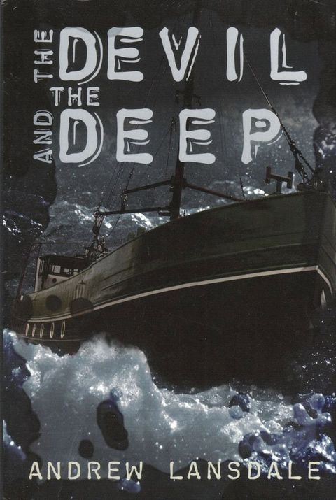 The Devil and the Deep(Kobo/電子書)