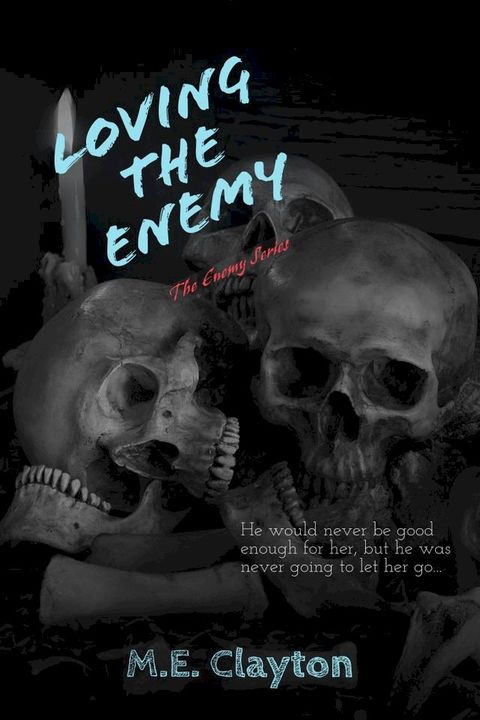 Loving the Enemy(Kobo/電子書)