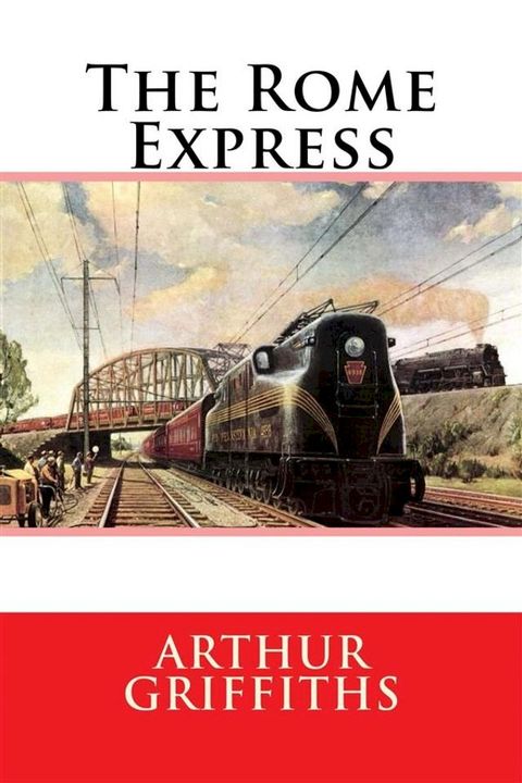 The Rome Express(Kobo/電子書)