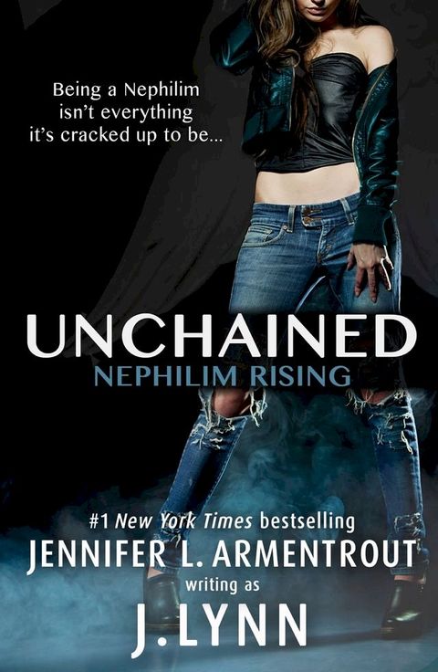 Unchained (Nephilim Rising)(Kobo/電子書)