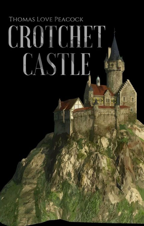 Crotchet Castle(Kobo/電子書)