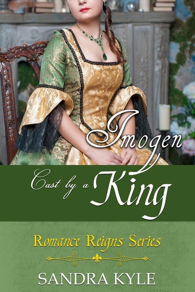  Imogen: Cast By A King(Kobo/電子書)