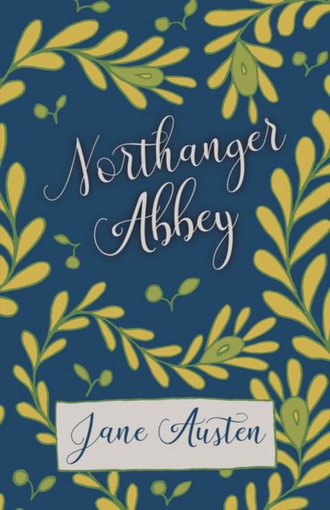 Northanger Abbey(Kobo/電子書)