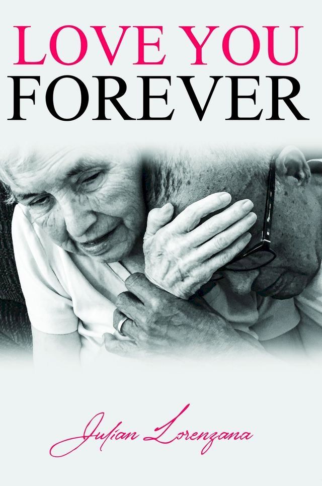  LOVE YOU FOREVER(Kobo/電子書)