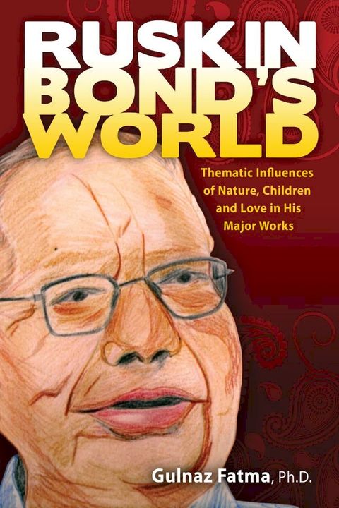 Ruskin Bond's World(Kobo/電子書)