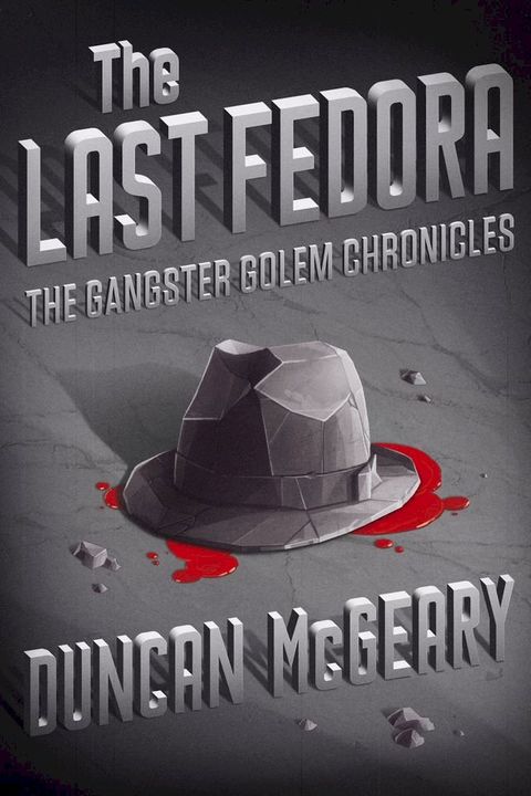 The Last Fedora(Kobo/電子書)