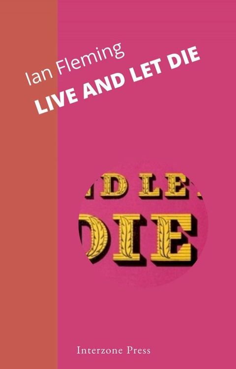 Live and Let Die(Kobo/電子書)