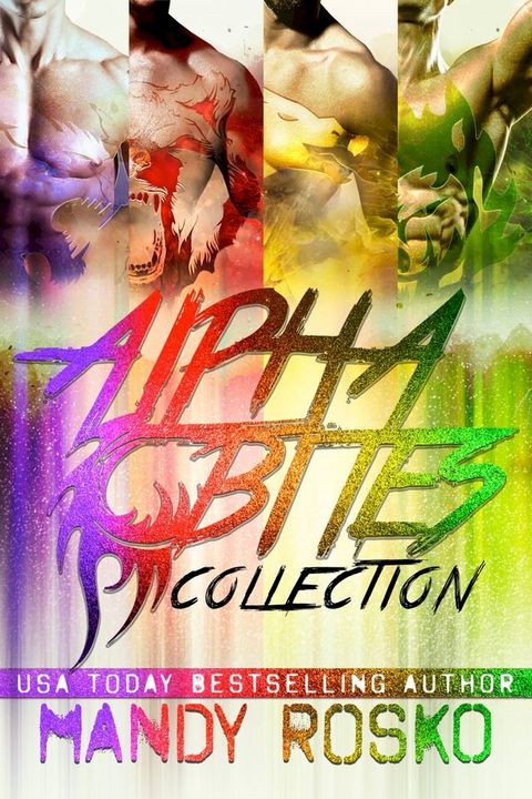 The Alpha Bites Series Collection(Kobo/電子書)