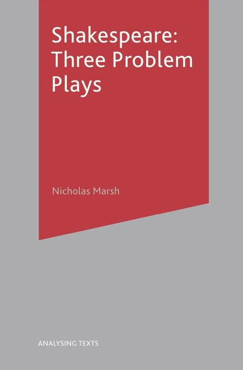 Shakespeare: Three Problem Plays(Kobo/電子書)