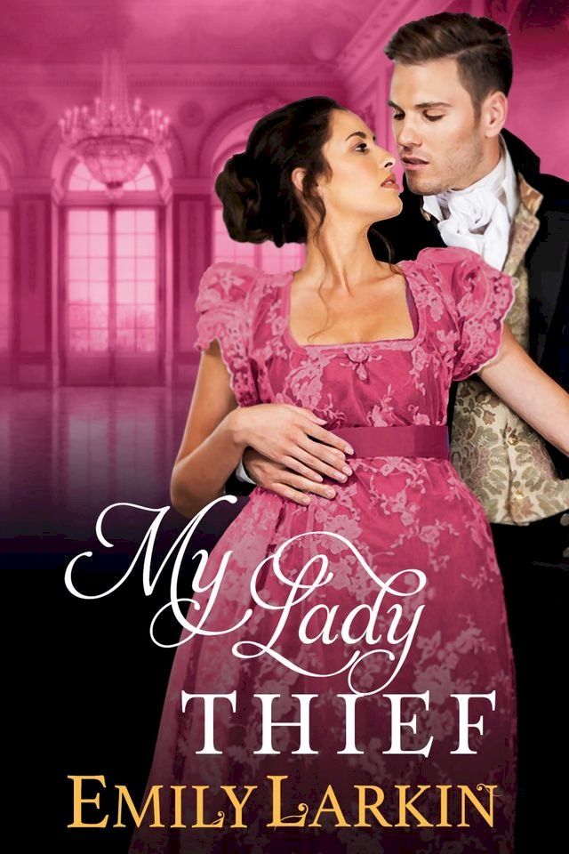  My Lady Thief(Kobo/電子書)